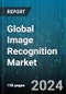 Global Image Recognition Market by Component (Hardware, Services, Software), Technology (Barcode/QR Code Recognition, Digital Image Processing, Facial Recognition), Deployment Mode, Application - Forecast 2024-2030 - Product Thumbnail Image