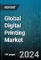 Global Digital Printing Market by Product Type (Ink, Printer), End-Use (Books, Commercial Printing, Packaging) - Forecast 2024-2030 - Product Thumbnail Image