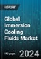 Global Immersion Cooling Fluids Market by Type (Bio-Oil, Fluorocarbon-Based Fluids, Mineral Oil), Technology (Single Phase, Two Phase), End-Use - Forecast 2024-2030 - Product Image