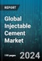 Global Injectable Cement Market by Type (High Viscosity Cements, Low Viscosity Cements, Medium Viscosity Cements), Application (Pelvic Fractures, Periprosthetic Fractures) - Forecast 2024-2030 - Product Image