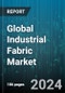Global Industrial Fabric Market by Type (Aramid, Composites, Polyamide), Application (Automotive Carpet, Conveyor Belt, Flame Resistance Apparel) - Forecast 2024-2030 - Product Thumbnail Image