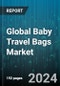 Global Baby Travel Bags Market by Bag Types (Backpack, Tote, Messenger Bag), Application (Daily Use, Travel Use), Sales Channel - Forecast 2024-2030 - Product Thumbnail Image