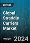 Global Straddle Carriers Market by Drive System (Electric, Hybrid, Hydraulic), Loading Capacity (20 to 50 Tonnes, Over 50 Tonnes, Up to 20 Tonnes), Container Stacking, Elevation Mechanism, Operation, Application - Forecast 2024-2030 - Product Image