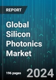 Global Silicon Photonics Market by Product (Cable, Sensor, Switch), Component (Active Components, Passive Components), Applications - Forecast 2024-2030- Product Image
