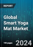 Global Smart Yoga Mat Market by Type (Smart Foot Mat, Smart Yoga Mat), Distribution (Offline, Online) - Forecast 2024-2030- Product Image