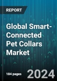 Global Smart-Connected Pet Collars Market by Technology (Bluetooth, Wi-Fi), Pet Type (Cat, Dog), Distribution Channel, Application - Forecast 2024-2030- Product Image