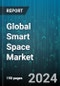 Global Smart Space Market by Component (Services, Solutions), Space Type (Smart Indoor Space, Smart Outdoor Space), Premises Type, Application - Forecast 2024-2030 - Product Image