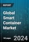 Global Smart Container Market by Offering (Hardware, Services, Software), Technology (Bluetooth Low Energy, Cellular, GPS Tracking), End-User - Forecast 2024-2030 - Product Thumbnail Image