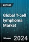 Global T-cell lymphoma Market by Treatment (Chemotherapy, Corticosteroids, Retinoid), End-User (Ambulatory Surgery Centers, Clinics, Hospitals) - Forecast 2024-2030 - Product Thumbnail Image