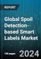 Global Spoil Detection-based Smart Labels Market by Technology (NFC, RFID, Sensing Label), End-User Industry (Cosmetics, Food & Beverage, Logistics) - Forecast 2024-2030 - Product Image