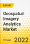 Geospatial Imagery Analytics Market - A Global and Regional Analysis: Focus on Application, Solution, and Country - Analysis and Forecast 2022-2032 - Product Thumbnail Image
