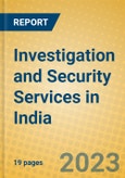 Investigation and Security Services in India: ISIC 7492- Product Image