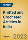 Knitted and Crocheted Articles in India: ISIC 173- Product Image