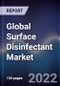Global Surface Disinfectant Market Size, Segments, Outlook, and Revenue Forecast 2022-2028 by Composition Type, Form, Application, By End User and Region - Product Thumbnail Image