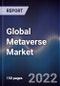Global Metaverse Market Size, Segments, Outlook and Revenue Forecast 2022-2030 by Component, Platform, Offerings, Technology, End-user and Region - Product Thumbnail Image