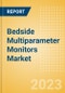 Bedside Multiparameter Monitors Market Size by Segments, Share, Regulatory, Reimbursement, Installed Base and Forecast to 2033 - Product Thumbnail Image
