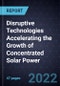 Disruptive Technologies Accelerating the Growth of Concentrated Solar Power - Product Thumbnail Image