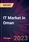 IT Market in Oman 2024-2028 - Product Image