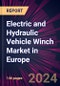Electric and Hydraulic Vehicle Winch Market in Europe 2024-2028 - Product Image