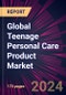 Global Teenage Personal Care Product Market 2024-2028 - Product Image