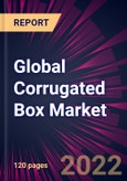 Global Corrugated Box Market 2022-2026- Product Image