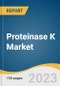Proteinase K Market Size, Share & Trends Analysis Report By Form (Powder, Liquid), By Therapeutic Area (Infectious Diseases, Neurology, Oncology, Cardiology), By Application, By End-use, By Region, And Segment Forecasts, 2023 - 2030 - Product Image