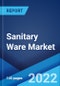 Sanitary Ware Market: Global Industry Trends, Share, Size, Growth, Opportunity and Forecast 2022-2027 - Product Thumbnail Image