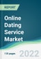 Online Dating Service Market - Forecasts from 2022 to 2027 - Product Thumbnail Image