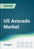 US Avocado Market - Forecasts from 2022 to 2027- Product Image