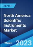 North America Scientific Instruments Market: Industry Trends, Share, Size, Growth, Opportunity and Forecast 2023-2028- Product Image