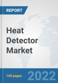 Heat Detector Market: Global Industry Analysis, Trends, Market Size, and Forecasts up to 2028- Product Image
