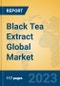 Black Tea Extract Global Market Insights 2023, Analysis and Forecast to 2028, by Manufacturers, Regions, Technology, Application, Product Type - Product Image