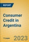 Consumer Credit in Argentina - Product Thumbnail Image