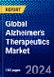 Global Alzheimer's Therapeutics Market (2023-2028) Competitive Analysis, Impact of Covid-19, Ansoff Analysis. - Product Image