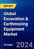 Global Excavation & Earthmoving Equipment Market (2023-2028) Competitive Analysis, Impact of Covid-19, Ansoff Analysis.- Product Image