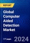 Global Computer Aided Detection Market (2023-2028) Competitive Analysis, Impact of Covid-19, Ansoff Analysis. - Product Image