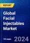 Global Facial Injectables Market (2023-2028) Competitive Analysis, Impact of Covid-19, Ansoff Analysis - Product Image