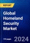 Global Homeland Security Market (2023-2028) Competitive Analysis, Impact of Covid-19, Ansoff Analysis - Product Image