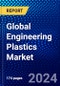 Global Engineering Plastics Market (2023-2028) Competitive Analysis, Impact of Covid-19, Ansoff Analysis - Product Image