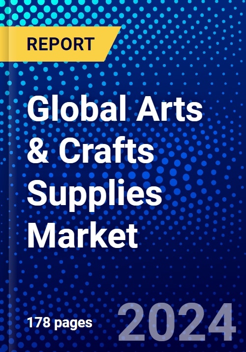 Global Arts & Crafts Supplies Market (2023-2028) by Product Type, Sales  Channel, End-Users, and Geography, Competitive Analysis, Impact of Covid-19  with Ansoff Analysis