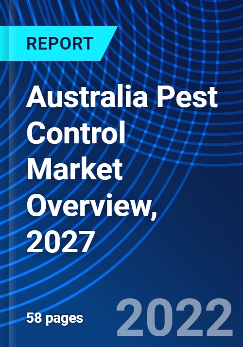 Australia Pest Control Market Overview, 2027