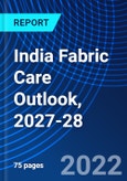 India Fabric Care Outlook, 2027-28- Product Image
