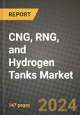 2024 CNG, RNG, and Hydrogen Tanks Market Outlook Report: Industry Size, Market Shares Data, Insights, Growth Trends, Opportunities, Competition 2023 to 2031- Product Image