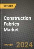 2024 Construction Fabrics Market Outlook Report: Industry Size, Market Shares Data, Insights, Growth Trends, Opportunities, Competition 2023 to 2031- Product Image