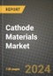 2024 Cathode Materials Market Outlook Report: Industry Size, Market Shares Data, Insights, Growth Trends, Opportunities, Competition 2023 to 2031 - Product Thumbnail Image