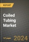 2024 Coiled Tubing Market Outlook Report: Industry Size, Market Shares Data, Insights, Growth Trends, Opportunities, Competition 2023 to 2031 - Product Thumbnail Image