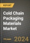 2024 Cold Chain Packaging Materials Market Outlook Report: Industry Size, Market Shares Data, Insights, Growth Trends, Opportunities, Competition 2023 to 2031 - Product Thumbnail Image