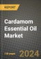 2024 Cardamom Essential Oil Market Outlook Report: Industry Size, Market Shares Data, Insights, Growth Trends, Opportunities, Competition 2023 to 2031 - Product Image