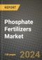2024 Phosphate Fertilizers Market Outlook Report: Industry Size, Market Shares Data, Insights, Growth Trends, Opportunities, Competition 2023 to 2031 - Product Image