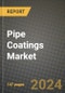 2024 Pipe Coatings Market Outlook Report: Industry Size, Market Shares Data, Insights, Growth Trends, Opportunities, Competition 2023 to 2031 - Product Thumbnail Image